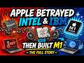 Why It Abandoned Intel for Apple Silicon?