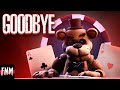 FNAF SONG Goodbye ANIMATED IV