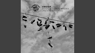 Boogie Down Bronx (Menttis Remix)