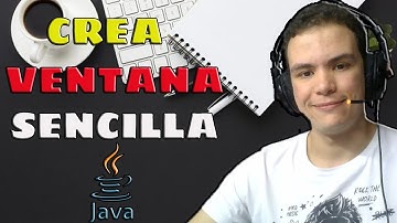 Crea una VENTANA sencilla con JAVA | Desarrollo de Interfaces | DAM