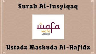 Surat Al Insyiqaq - metode WAFA | nada HIJAZ