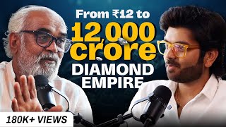 ₹12 to a ₹12,000 Cr Diamond Empire  Padma Shri @DholakiaSavji with Jay Thadeshwar