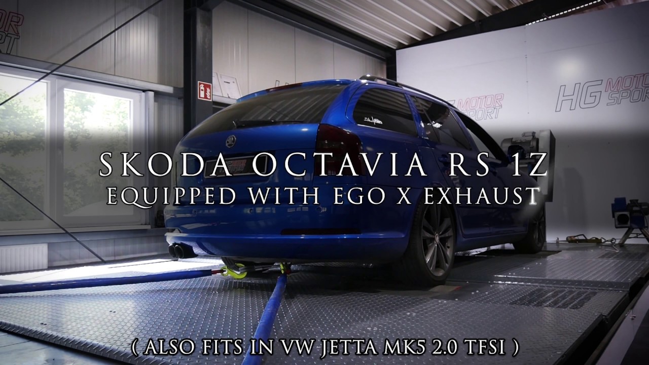 Skoda Octavia Rs Klappenabgasanlage Ego X Sportauspuff Hg Motorsport Youtube