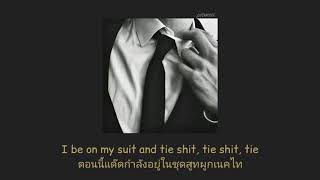 [Thaisub] Suit \& Tie - Justin Timberlake Ft. JAY Z แปลไทย