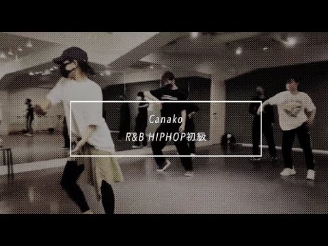 【DANCEWORKS】 Canako / R&B HIPHOP初級