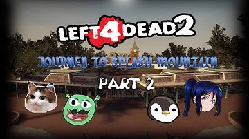 L4D2 Custom Campaign Playthrough Journey to Splash Mountain Part 2 (Tagalog)