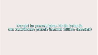 Transisi Ke Pemerintahan Hindia Belanda Dan Keterlibatan Prancis podcast ngobras sejarah