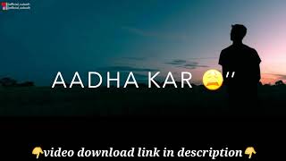 Aaise Jaruri Ho Mujhko Tum Jaise Hawayein Saanso Ko Aaise Talasoon Status Video