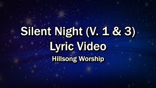 Video thumbnail of "Silent Night - Verse 1 & 3(Lyrics Video) - Hillsong Worship - Christmas Worship Sing-along"