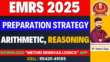EMRS l QUANTITATIVE APTITUDE & REASONING l PREPARATION STRATEGY l SYLLABUS l METHRI SRINIVAS LOGICS