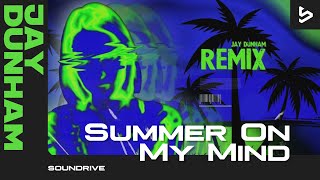 Elli Eli - Summer On My Mind (Jay Dunham Remix) Official Release 2024 Resimi