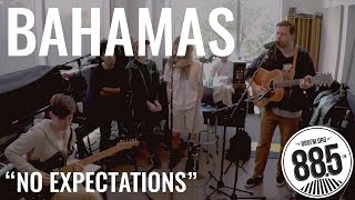 Bahamas || Live @ 885FM || "No Expectations" chords