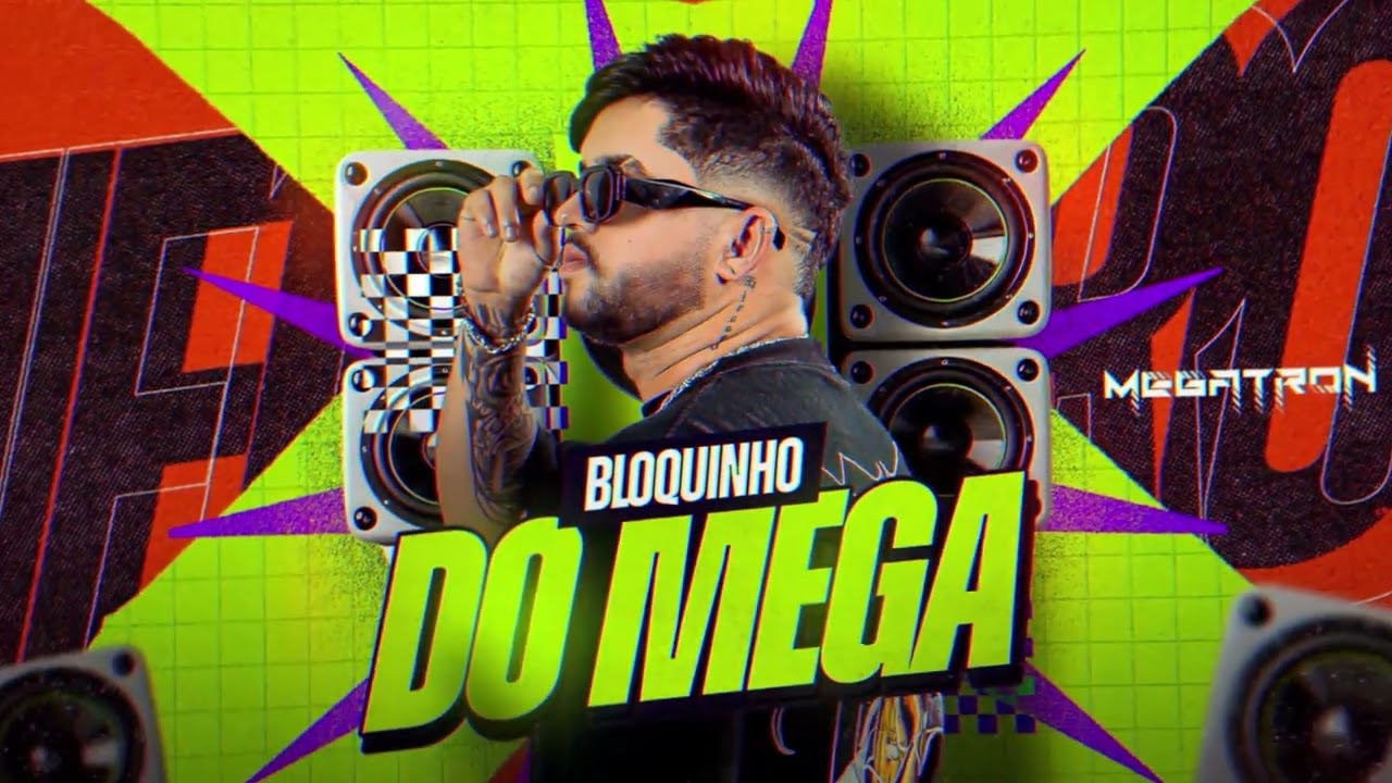Guarda BLOQUINHO DO MEGA - MEGATRON (ARROCHADEIRA) PRA PAREDÃO su YouTube Guarda BLOQUINHO DO MEGA - MEGATRON (ARROCHADEIRA) PRA PAREDÃO su YouTube