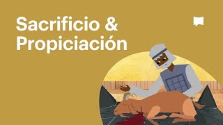 Sacrificio y Propiciación