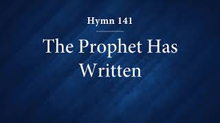 Download Lagu Hymn 141 - The Prophet Has Written MP3 Download Lagu Hymn 141 - The Prophet Has Written MP3