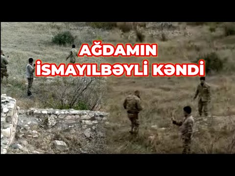 Ağdamın İsmayılbəyli və Yusifcanlı kəndlərinin görüntüsü