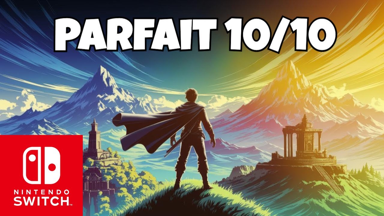 TOP 15 des JEUX les MIEUX NOTÉS de la NINTENDO SWITCH - 10/10 - YouTube