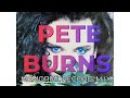 ピート・バーンズ 追悼 第２弾（PETE BURNS MEMORIAL RECORD MIX）