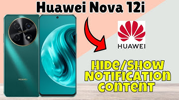 Huawei Nova 12i Lock Screen Notifications Settings || Hide/Show Notification content #new