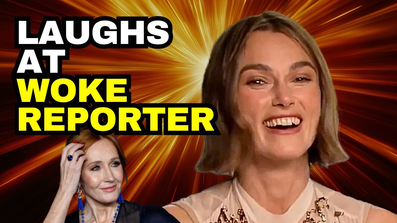Актриса Кира Найтли смеётся над репортёром WOKE из-за бойкота Дж. К. Роулинг