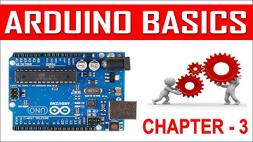 Introduction to Arduino Basics | Chapter 3 - Arduino 4 All