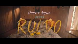 Dulce y Agraz - Ruido (VIDEO OFICIAL) chords