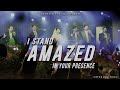 I stand amazed in your presence  english worship song  gethsemane ag church