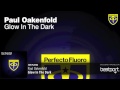 Paul Oakenfold Glow In The Dark Original Mix mp3