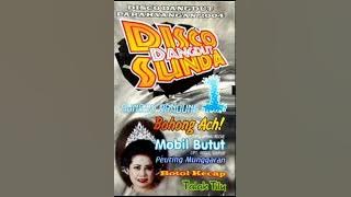 Disco Dangdut Sunda Bungsu Bandung Mobil Butut Full Album