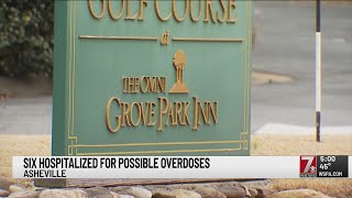 6 taken to hospital with overdose symptoms from The Omni Grove Park Inn