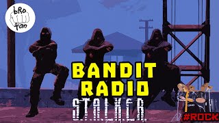 Stalker - Bandit Radio (ROCK version)