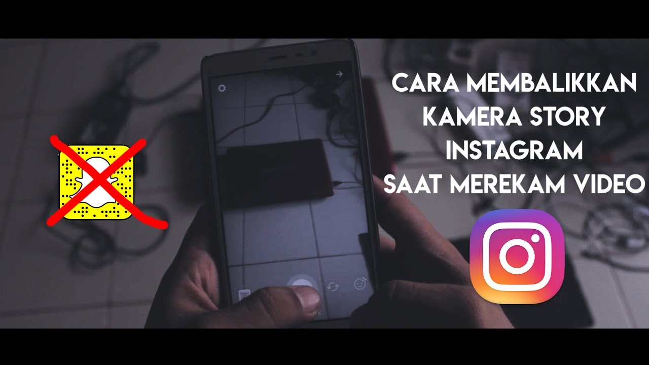 CARA MEMUTAR KAMERA SAAT REKAM VIDEO INSTAGRAM STORY INSTASTORY