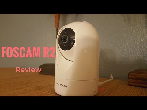 FOSCAM R2 IP Camera Review