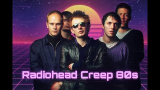 Creep  Radiohead synthpop Cover