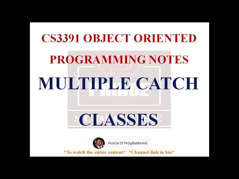 MULTIPLE CATCH CLASSES NOTES | CS3391 OBJECT ORIENTED PROGRAMMING NOTES | 2021 REGULATION CSE