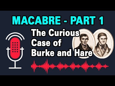 BrainFood Show: The Gruesome Tale of Burke and Hare thumbnail