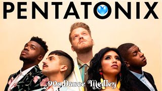 🕺💃90s Dance Medley🕺💃PENTATONIX