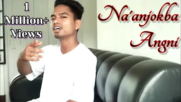 SR - Na'anjokba Angni (Official Music Video) Prod (Pattyang & Rakkam)