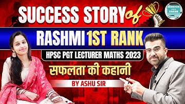 HPSC PGT Maths 1st Rank: Rashmi