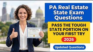 PA Real Estate State Exam Questions 2026 Pass The Tough State Portion On Your First Try