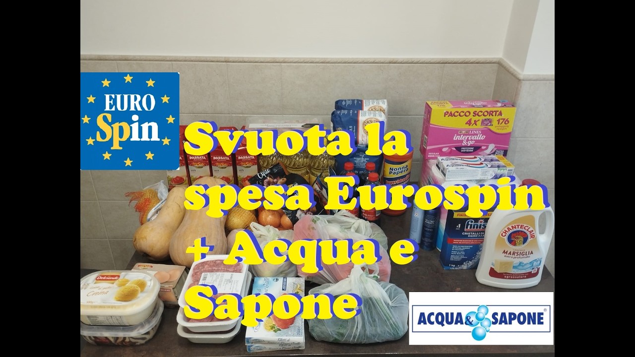 Svuota la spesa 105€ da Eurospin + Acqua e Sapone