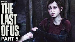 The Last of Us - Part 5 - Something About Ellie (Gameplay/Walkthrough)