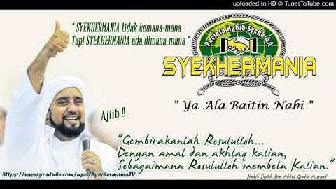 06  Ya Ala Baitin Nabi, Habib Syech Volume 5
