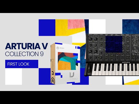 Arturia V Collection 9 - FIRST LOOK! 😲