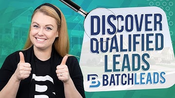 Find QUALIFIED Real Estate Leads With BatchLeads