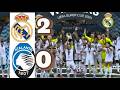 Real Madrid vs Atalanta 🔥 Super Cup Extended Highlights