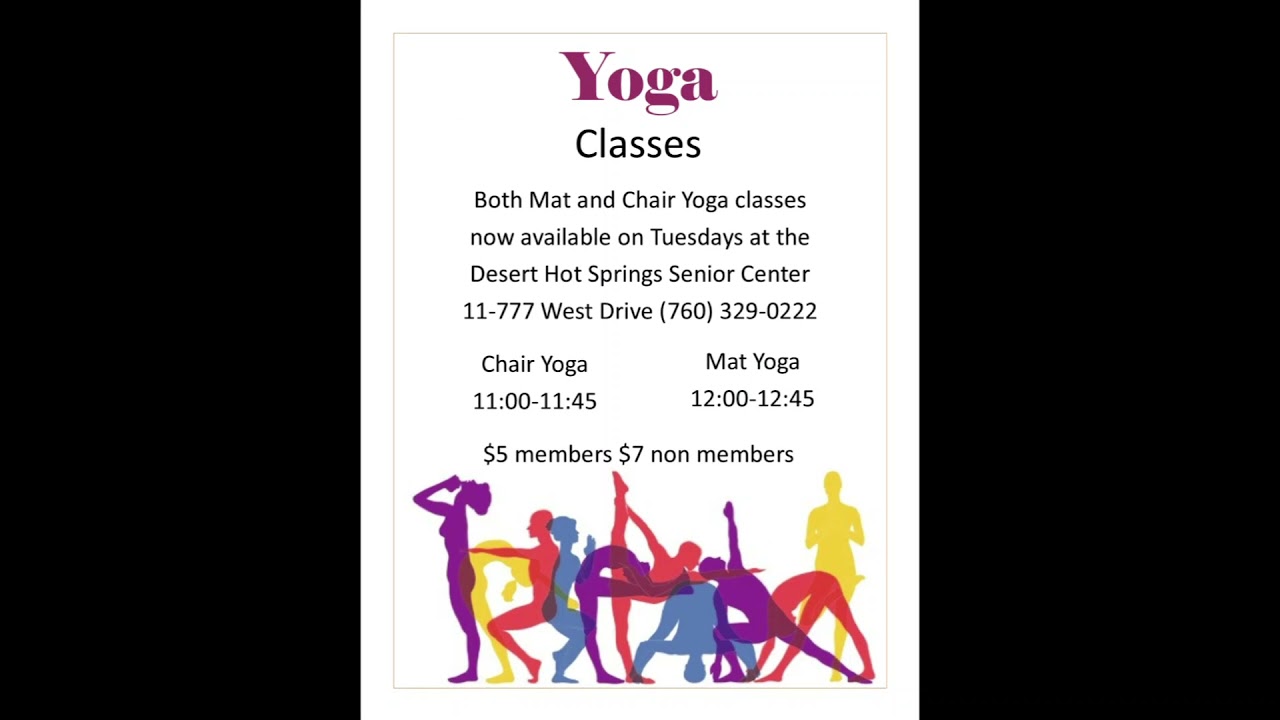 July Classes at Desert Hot Springs Senior Center YouTube