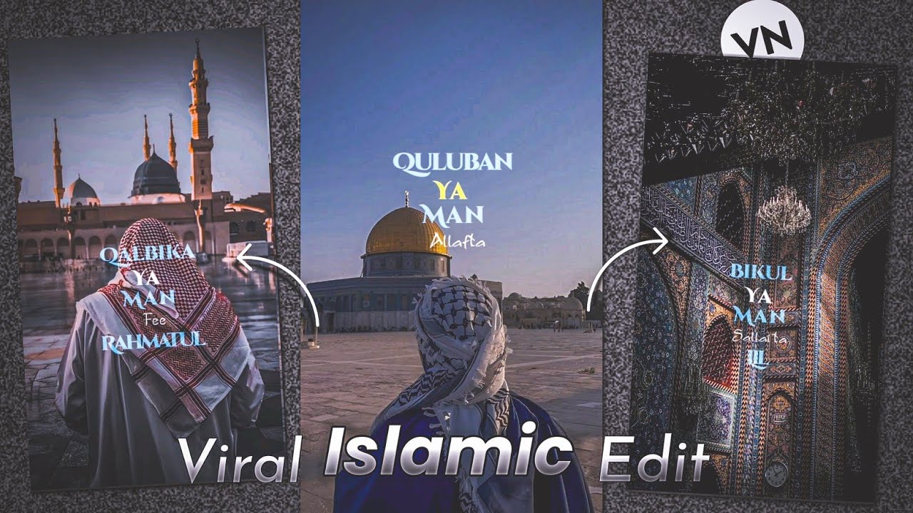 Islamic Reels Video Editing Vn How To Make Islamic Reels In Vn Video