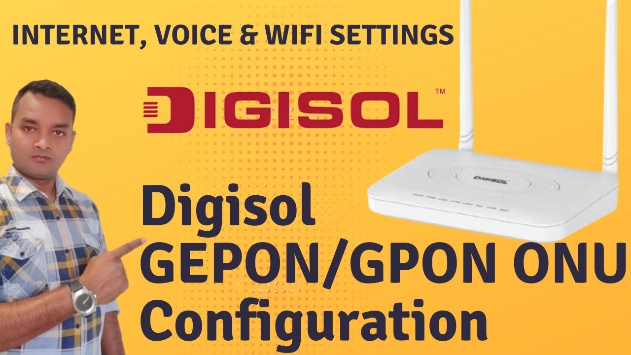 DIGISOL XPON ONU INTERNET & VOICE Configuration FOR BSNL FTTH | DG-GR1321, GR1010, GR6010, GR4342L