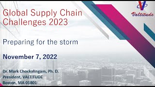 Global Supply Chain Challenges 2023 - Preparing For The Storm
